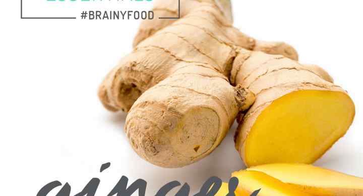 Brain Food Essentials: Ginger