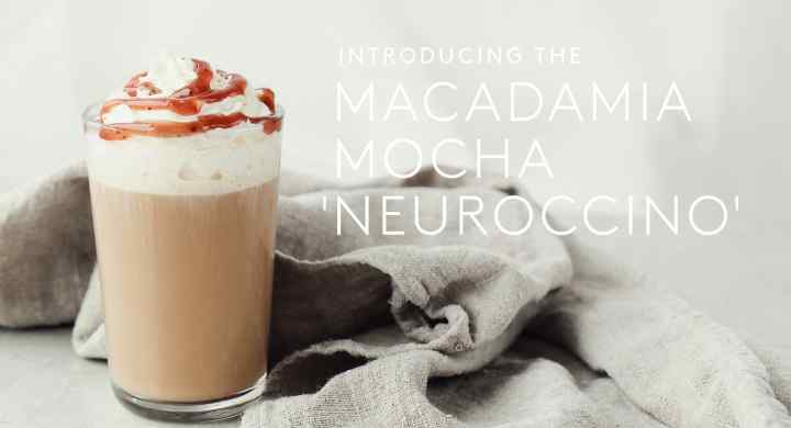 Macadamia Mocha 'Neuroccino' 